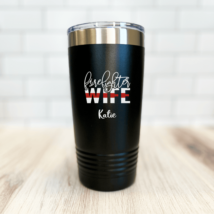 Thin Red Line Firefighter Wife Tumbler